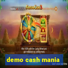 demo cash mania